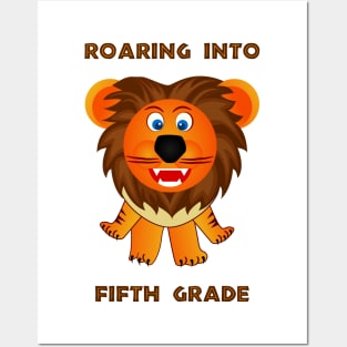 Roaring Into Fifth Grade (Cartoon Lion) Posters and Art